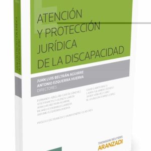 ATENCION Y PROTECCION JURIDICA DE LA DISCAPACIDAD
