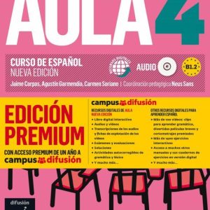 AULA 4: LIBRO DEL ALUMNO + CD (B1.2) EDICION PREMIUM. CURSO DE ESPAÑOL (NUEVA EDICION)