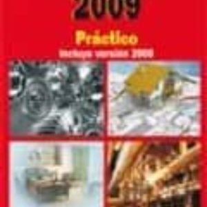 AUTOCAD 2009 PRACTICO (INCLUYE VERSION 2008)
