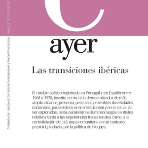 AYER 99: LAS TRANSICIONES IBÉRICAS