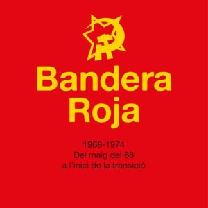 BANDERA ROJA (CAT)
				 (edición en catalán)