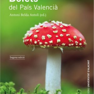 BOLETS DEL PAÍS VALENCIÀ
				 (edición en valenciano)