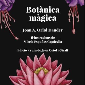 BOTANICA  MAGICA
				 (edición en catalán)