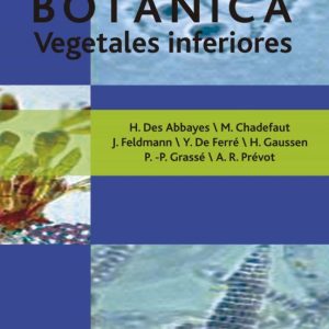 BOTANICA: VEGETALES INFERIORES