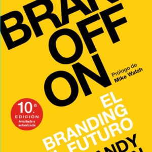 BRANDOFF: EL BRANDING DEL FUTURO