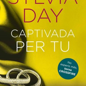 CAPTIVADA PER TU
				 (edición en catalán)