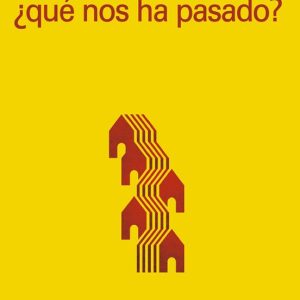 CATALUÑA-ESPAÑA: ¿QUE NOS HA PASADO?