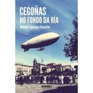 CEGOÑAS NO FONDO DA RIA
				 (edición en gallego)