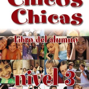 CHICOS CHICAS 3. LIBRO DEL ALUMNO