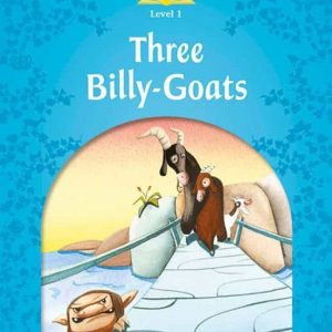 CLASSIC TALES: LEVEL 1: THREE BILLY GOATS
				 (edición en inglés)