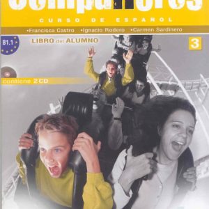 COMPAÑEROS 3: LIBRO DEL ALUMNO + CD (NIVEL B.1.1.)