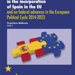 CONTRIBUTIONS FROM THE SPANISH EUROPEAN MOVEMENT
				 (edición en inglés)