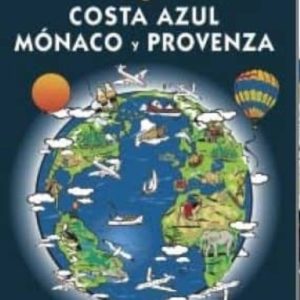 COSTA AZUL, MONACO Y PROVENZA 2016 (GUIA AZUL)