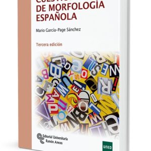 CUESTIONES DE MORFOLOGÍA ESPAÑOLA (3ª ED.)
