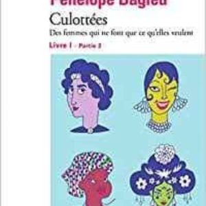 CULOTTEES 1, PARTIE 2
				 (edición en francés)