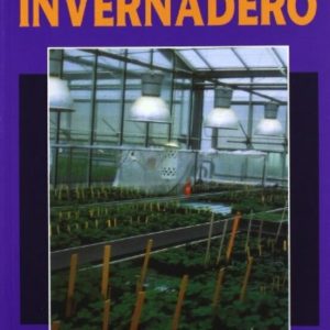 CULTIVO EN INVERNADERO (3ª ED.)