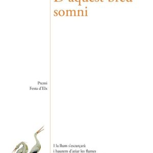 D AQUEST BREU SOMNI
				 (edición en catalán)