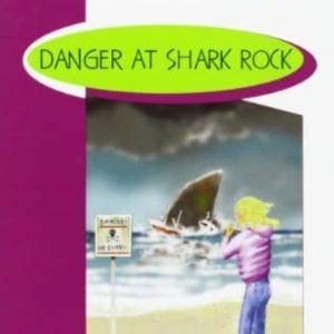 DANGER AT SHARK ROCK (3º ESO)
				 (edición en inglés)