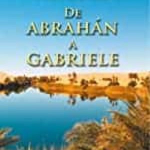 DE ABRAHÁN A GABRIELE