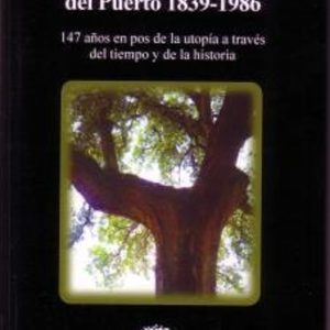 DEHESA DE ABAJO DE PERALES DEL PUERTO 1839-1986: 147 AÑOS EN POS DE LA UTOPIA A TRAVES DEL TIEMPO Y DE LA HISTORIA