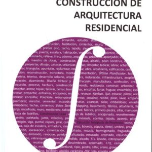 DESARROLLO INTEGRADO DE PROYECTOS EN LA CONSTRUCCION DE ARQUITECT URA RESIDENCIAL