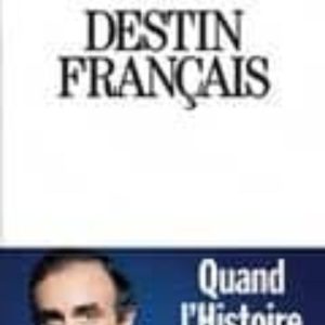 DESTIN FRANÇAIS
				 (edición en francés)