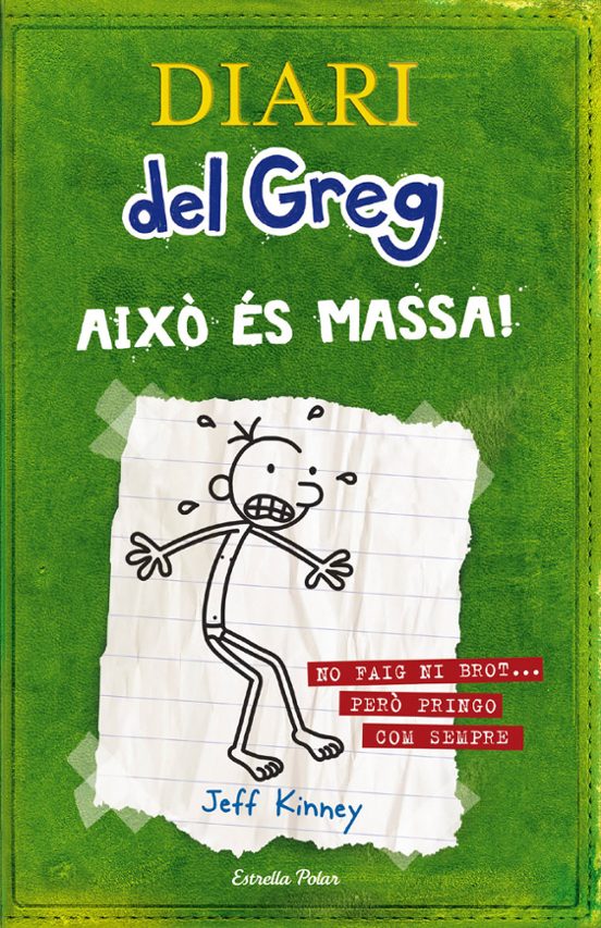 DIARI DEL GREG 3: AIXO ES MASSA!
				 (edición en catalán)