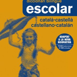 DICCIONARI ESCOLAR CATALÀ-CASTELLÀ / CASTELLANO-CATALÁN
				 (edición en catalán)