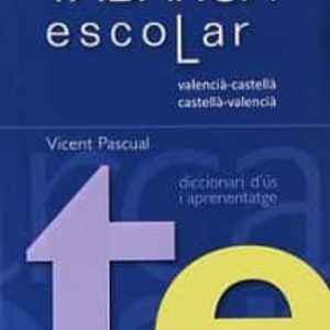 DICCIONARI TABARCA ESCOLAR VALENCIA-CASTELLA / CASTELLA-VALENCIA
				 (edición en valenciano)