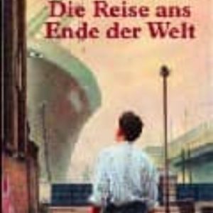 DIE REISE ANS ENDE DER WELT
				 (edición en alemán)