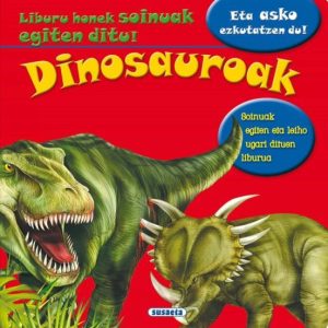 DINOSAUROAK
				 (edición en euskera)