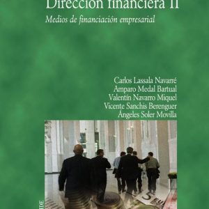DIRECCION FINANCIERA II: MEDIOS DE FINANCIACION EMPRESARIAL