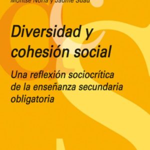 DIVERSITAD Y COHESION SOCIAL: UNA REFLEXION SOCIOCRITICA DE LA ES O