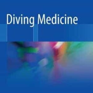 DIVING MEDICINE
				 (edición en inglés)