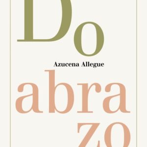 DO ABRAZO
				 (edición en gallego)