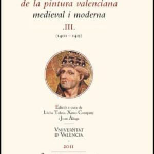 DOCUMENTS DE LA PINTURA VALENCIANA MEDIEVAL I MODERNA III
				 (edición en catalán)