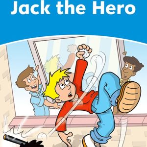 DOLPHIN READERS LEVEL 1: JACK THE HERO
				 (edición en inglés)