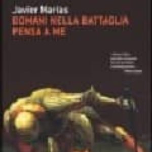 DOMANI NELLA BATTAGLIA PENSA A ME
				 (edición en italiano)