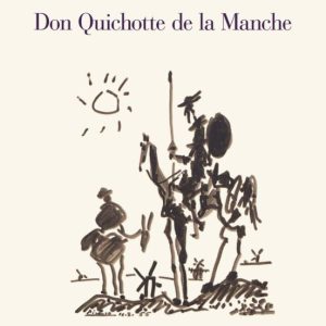 DON QUICHOTTE DE LA MANCHE
				 (edición en francés)