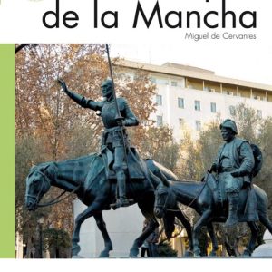 DON QUIJOTE DE LA MANCHA (NIVEL 4 (C1))