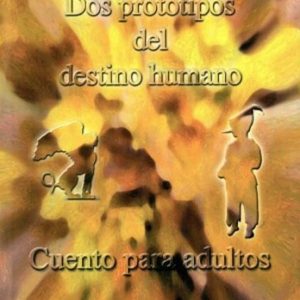 EDIPO Y PINOCHO: DOS PROTOTIPOS DEL DESTINO HUMANO