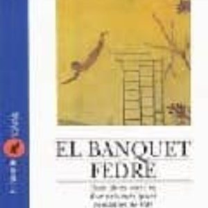EL BANQUET ; FEDRE
				 (edición en catalán)