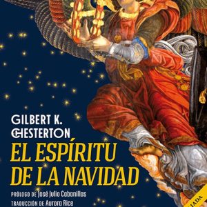 EL ESPIRITU DE LA NAVIDAD: CUENTOS, POEMAS Y ARTICULOS (2ª ED.)