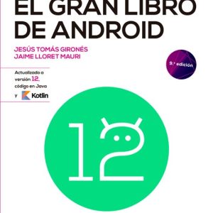 EL GRAN LIBRO DE ANDROID (9ª ED.)