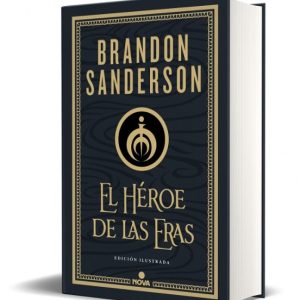 EL HEROE DE LAS ERAS (NACIDOS DE LA BRUMA-MISTBORN [EDICIÓN ILUST RADA] 3)
