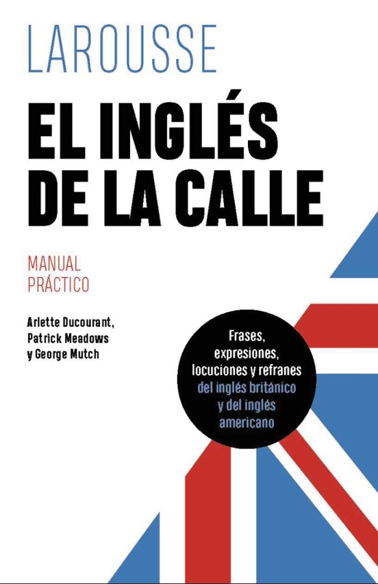 EL INGLES DE LA CALLE (4ª ED.)