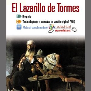 EL LAZARILLO DE TORMES: LECTURA GRADUADA - A2