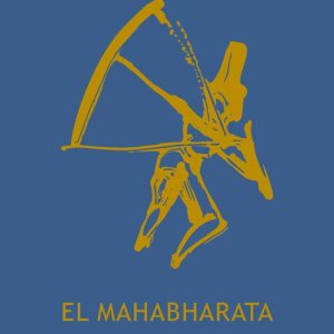 EL MAHABHARATA CONTADO SEGUN LA TRADICION ORAL
