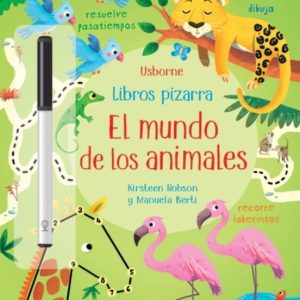 EL MUNDO DE LOS ANIMALES. LIBROS PIZARRA