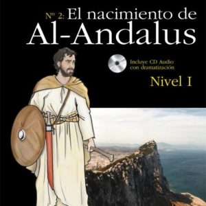 EL NACIMIENTO DE AL-ANDALUS